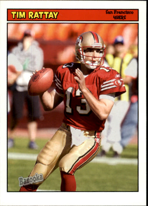 2005 Bazooka #73 Tim Rattay