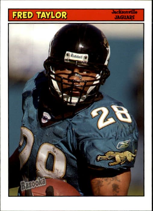 2005 Bazooka #96 Fred Taylor