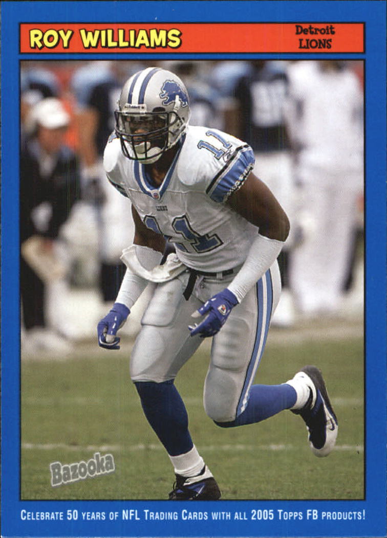 2005 Bazooka Blue #111 Roy Williams WR