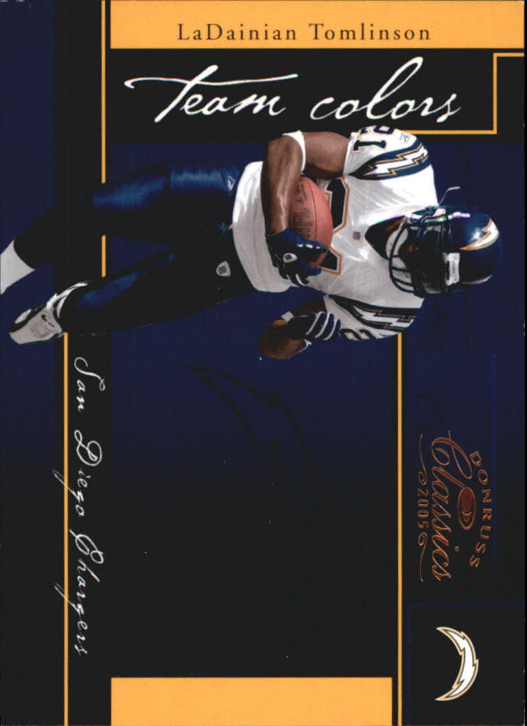 2005 Donruss Classics Team Colors Bronze #TC25 LaDainian Tomlinson