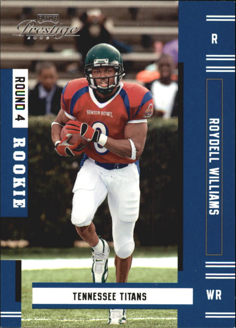 2005 Playoff Prestige #208 Roydell Williams RC