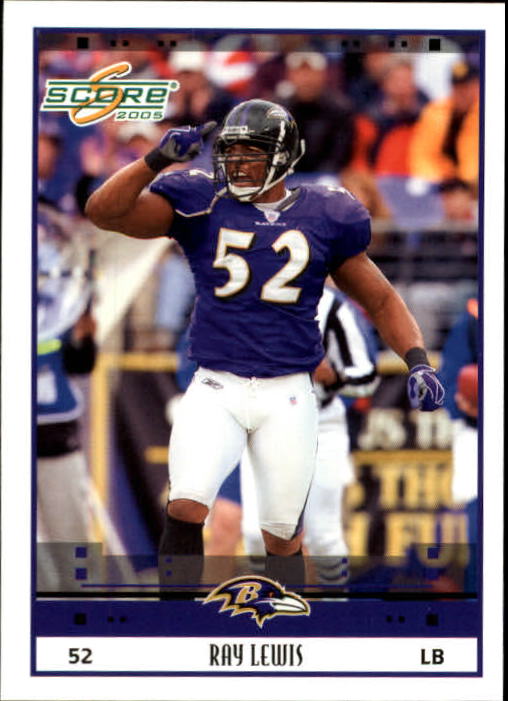 2005 Score #25 Ray Lewis