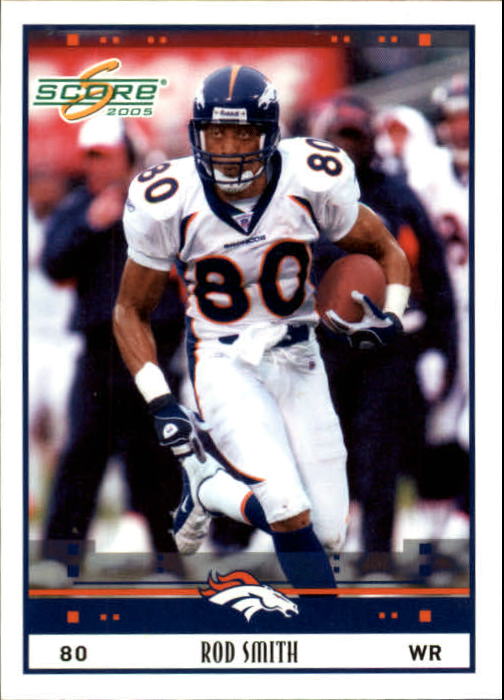 2005 Score #89 Rod Smith