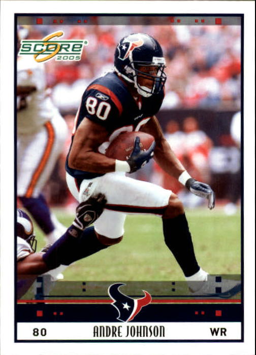 2005 Score #110 Andre Johnson