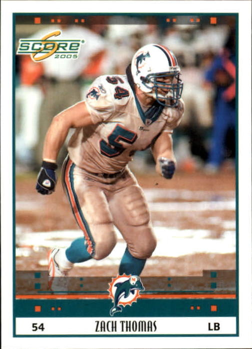 2005 Score #153 Zach Thomas