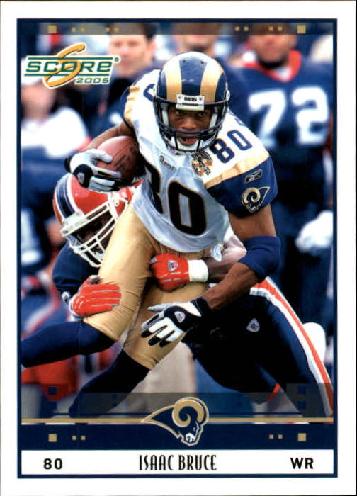2005 Score #263 Isaac Bruce