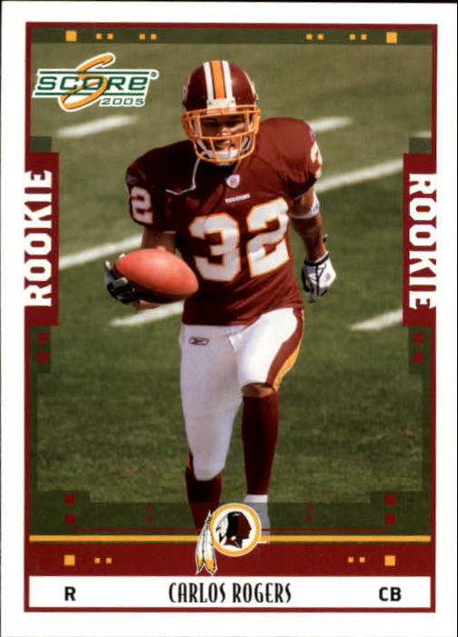 2005 Score #339 Carlos Rogers RC