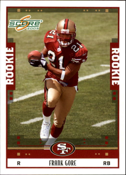 2005 Score #367 Frank Gore RC