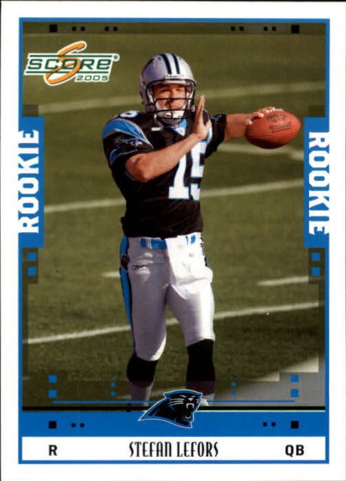 2005 Score #383 Stefan LeFors RC