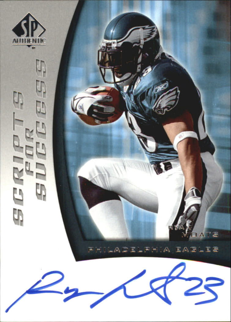 2005 SP Authentic Scripts for Success Autographs #SSRM Ryan Moats