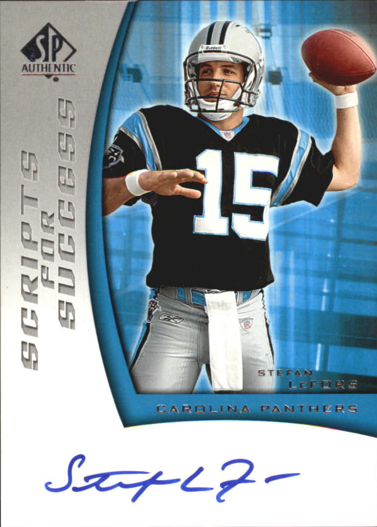 2005 SP Authentic Scripts for Success Autographs #SSSL Stefan LeFors