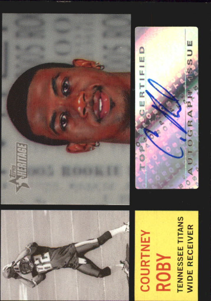 2005 Topps Heritage Real One Autographs #ROACR Courtney Roby I