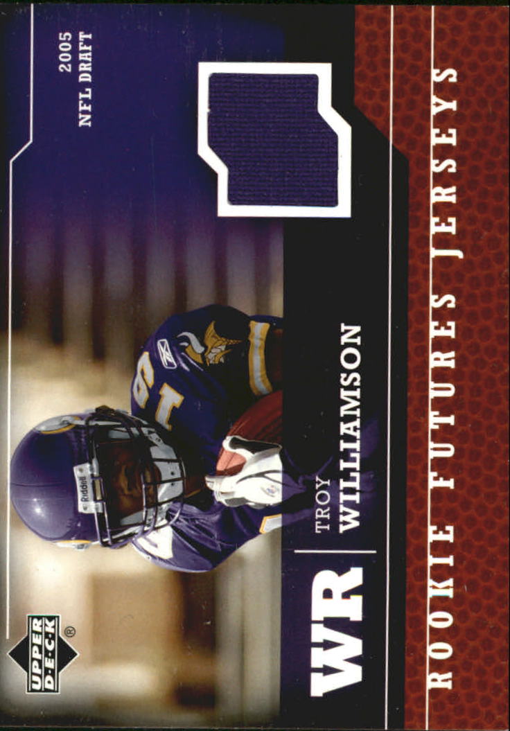 2005 Upper Deck Rookie Futures Jerseys #TW Troy Williamson