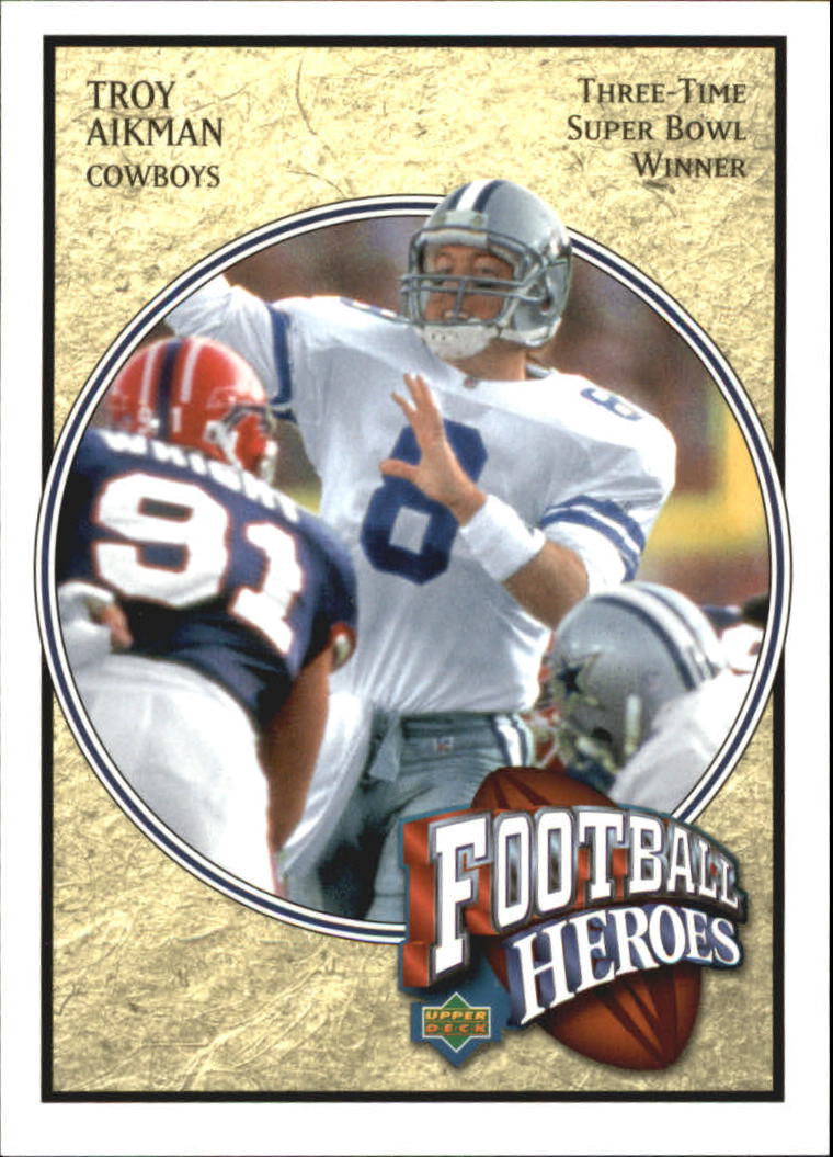 2005 Upper Deck Troy Aikman Heroes #51 Troy Aikman