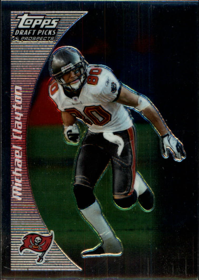 2005 Topps Draft Picks and Prospects Chrome #94 Michael Clayton