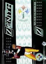 2005 Zenith Team Zenith Silver #TZ1 Ben Roethlisberger