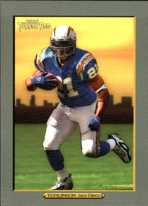 2005 Topps Turkey Red #30 LaDainian Tomlinson
