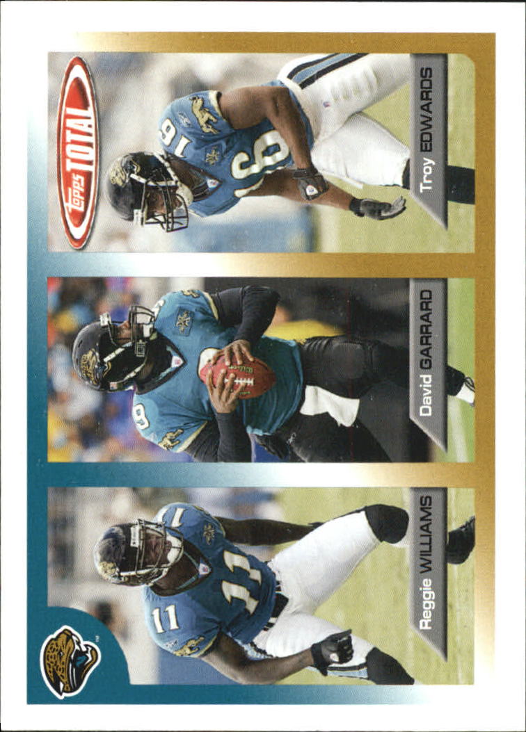 2005 Topps Total #3 Reggie Williams/David Garrard/Troy Edwards