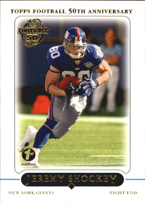 2005 Topps First Edition #34 Jeremy Shockey