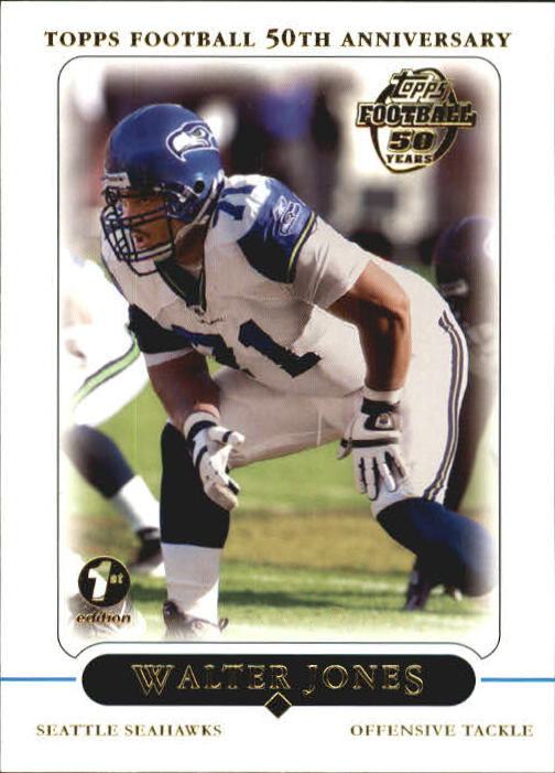 2005 Topps First Edition #46 Walter Jones