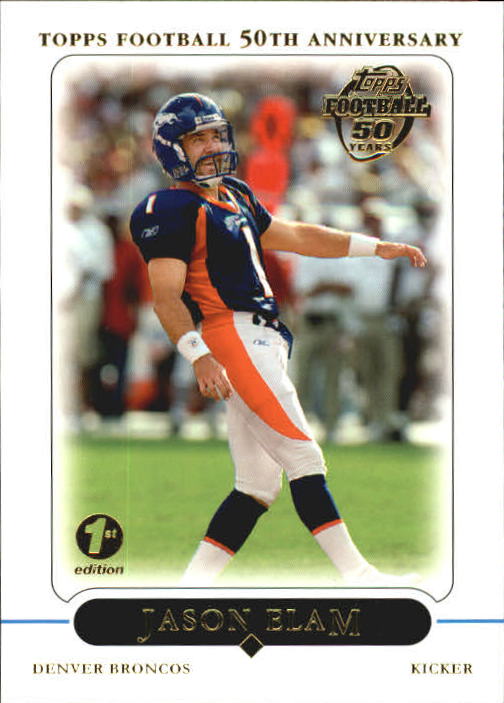 2005 Topps First Edition #75 Jason Elam