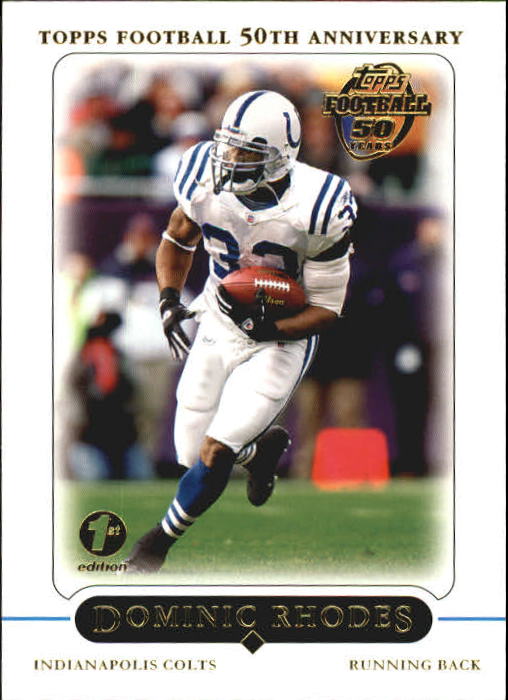 2005 Topps First Edition #83 Dominic Rhodes