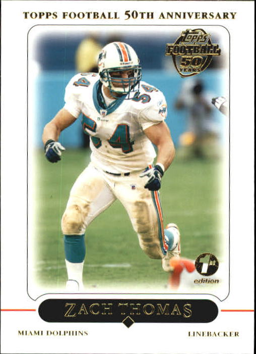 2005 Topps First Edition #105 Zach Thomas