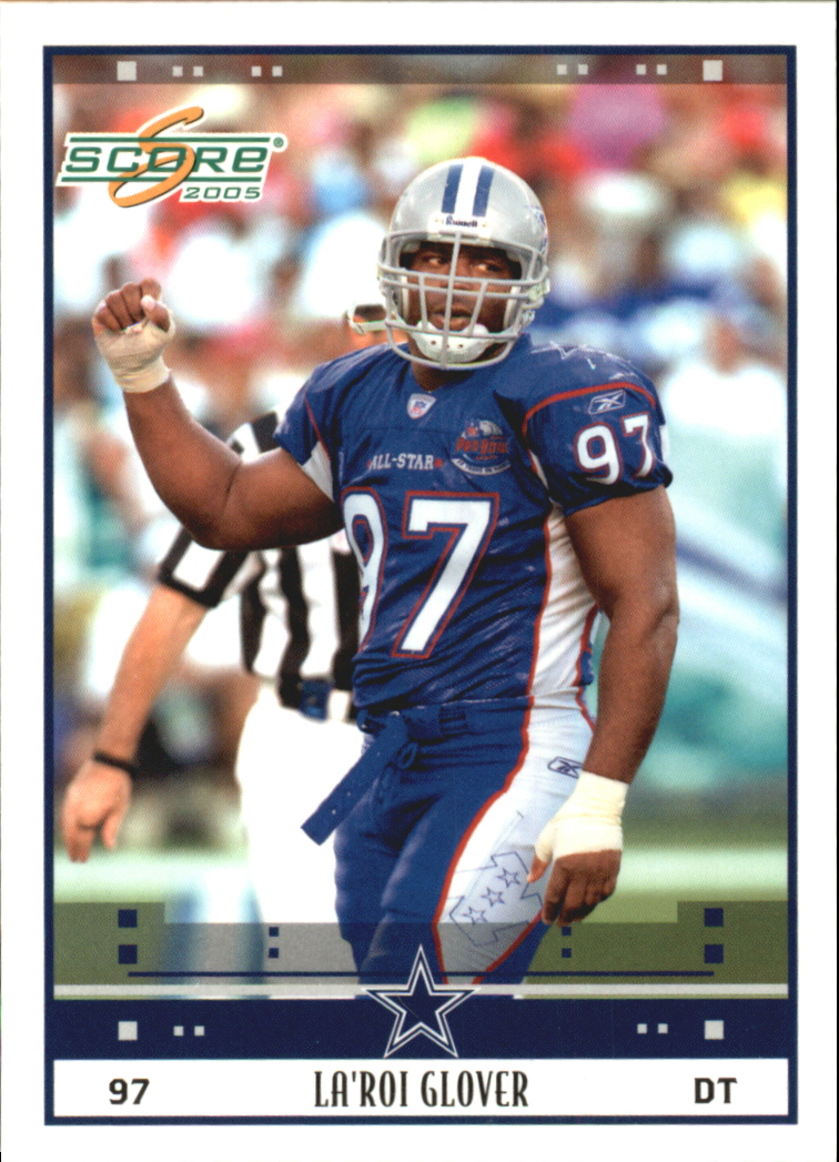 2005 Score Glossy #76 La'Roi Glover