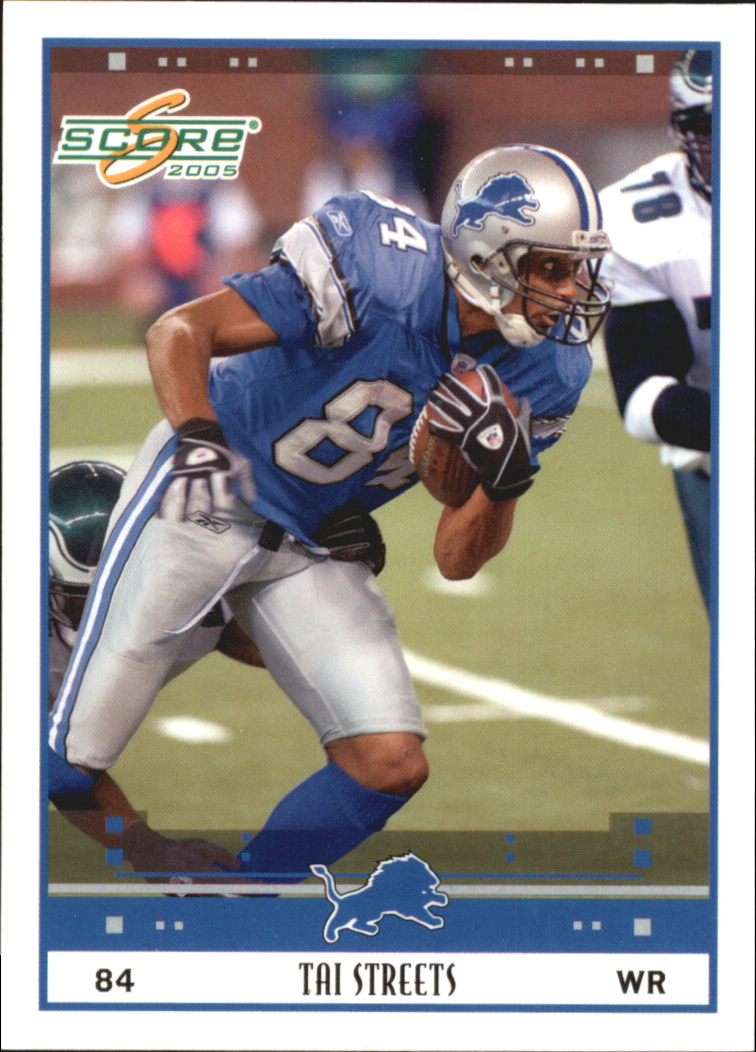 2005 Score Glossy #98 Tai Streets