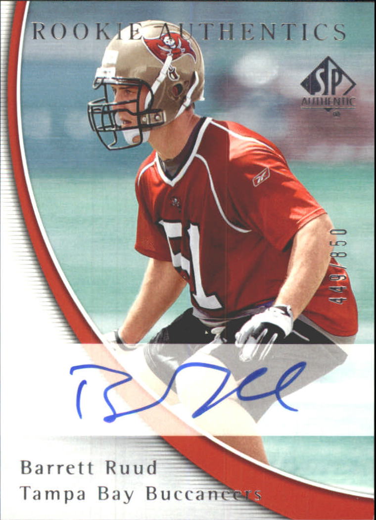 2005 SP Authentic #197 Barrett Ruud AU RC