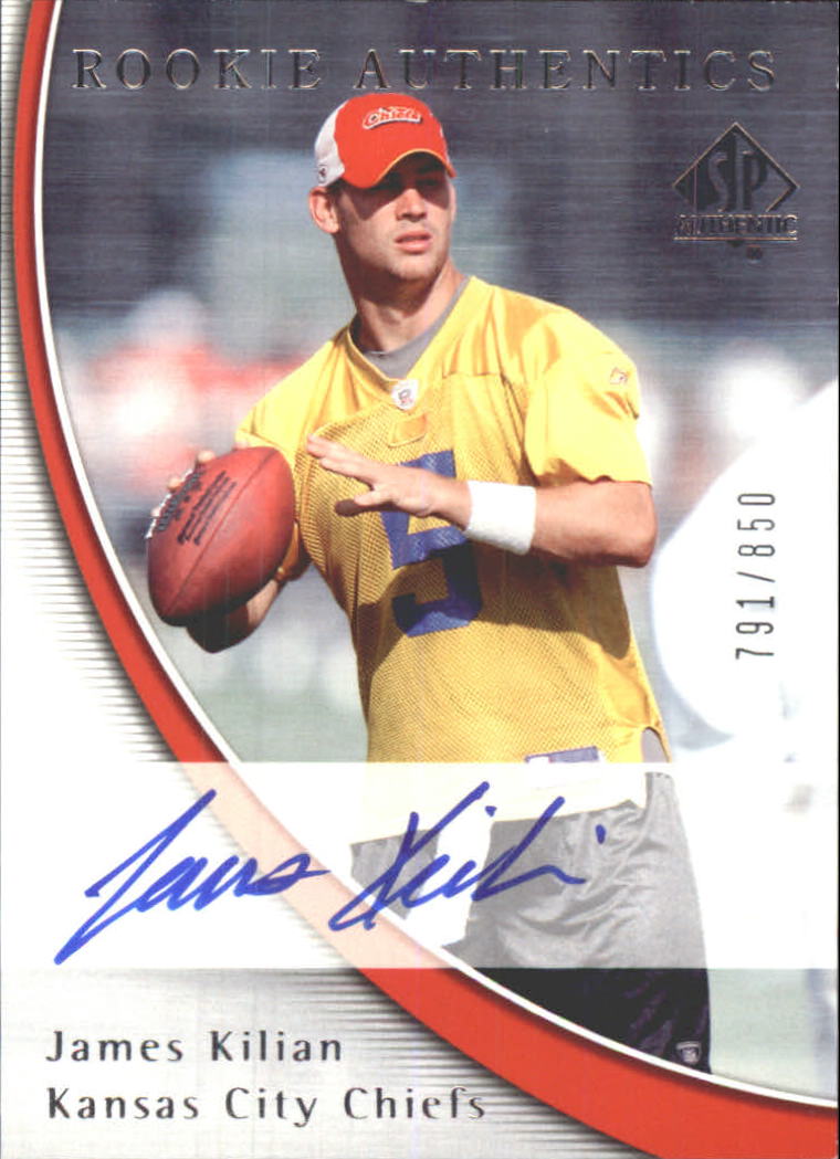 2005 SP Authentic #256 James Kilian AU RC
