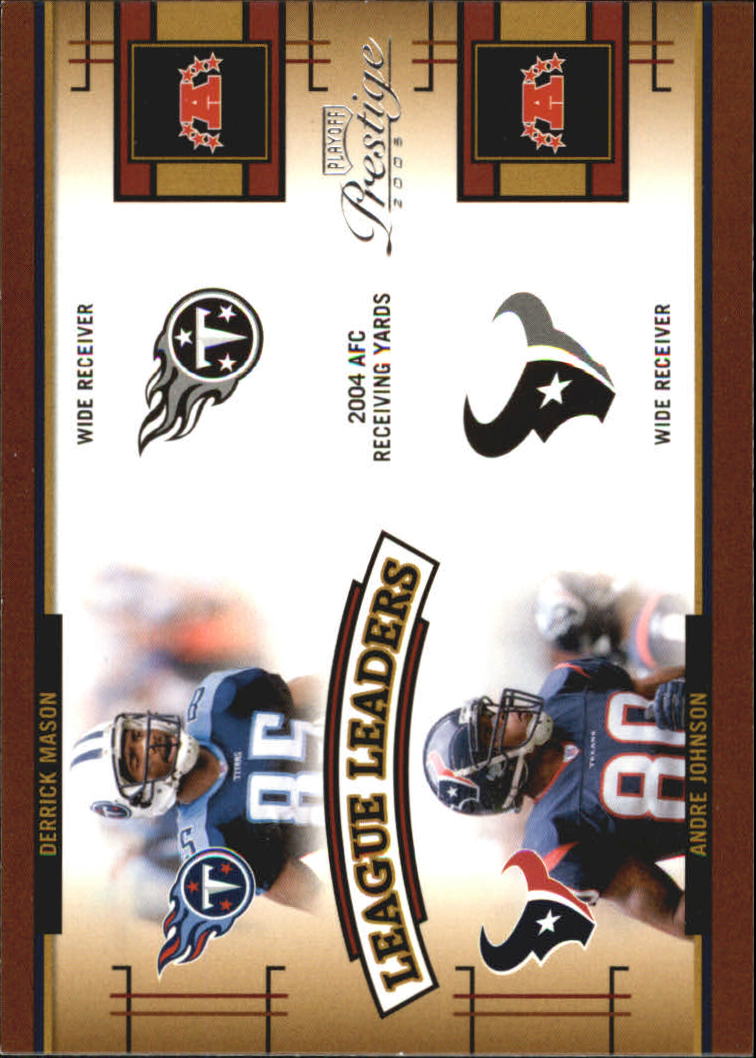 2005 Playoff Prestige League Leaders #LL30 Derrick Mason/Andre Johnson/Terrell Owens/Michael Clayton