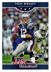 2006 Topps True Champions #8 Tom Brady