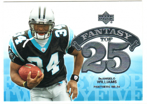 2006 Upper Deck Fantasy Top 25 #F25DW DeAngelo Williams