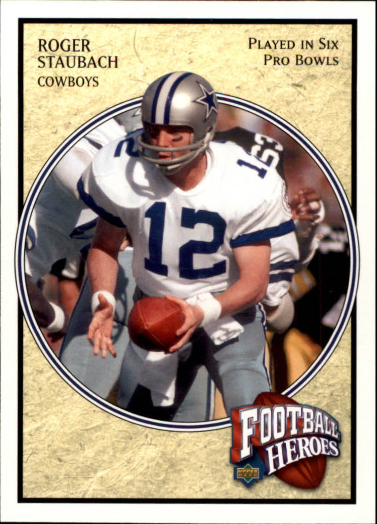 2006 Upper Deck Roger Staubach Heroes #68 Roger Staubach