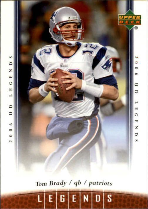 2006 Upper Deck Legends #92 Tom Brady