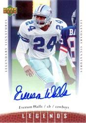 2006 Upper Deck Legends Legendary Signatures #85 Everson Walls