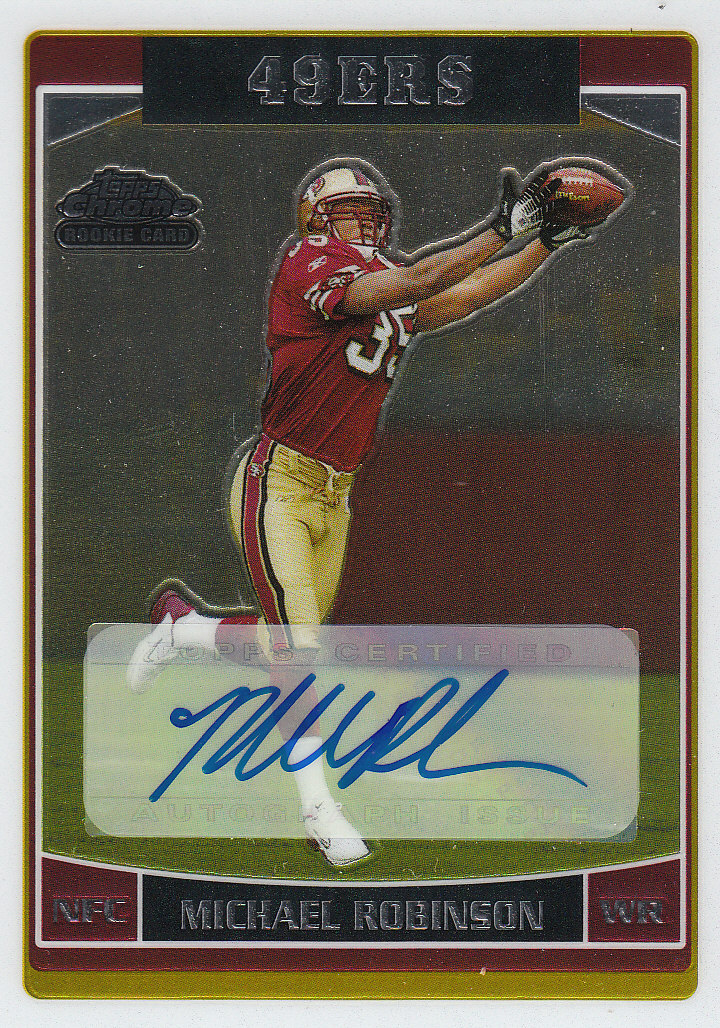 2006 Topps Chrome Rookie Autographs #255 Michael Robinson D