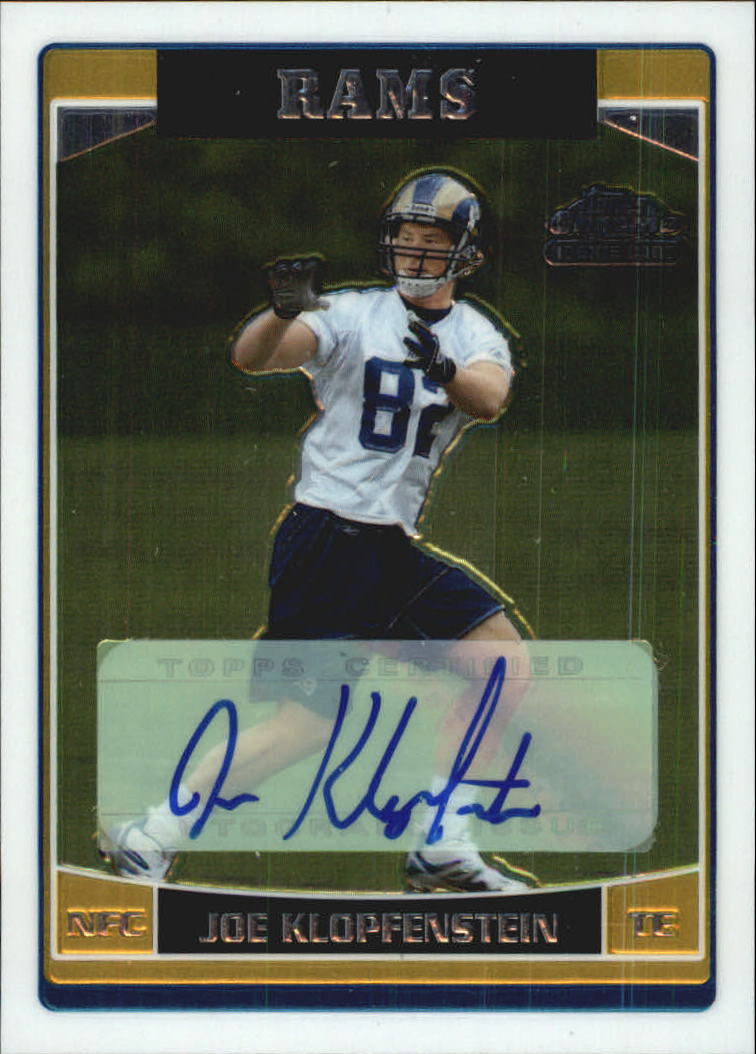 2006 Topps Chrome Rookie Autographs #267 Joe Klopfenstein D