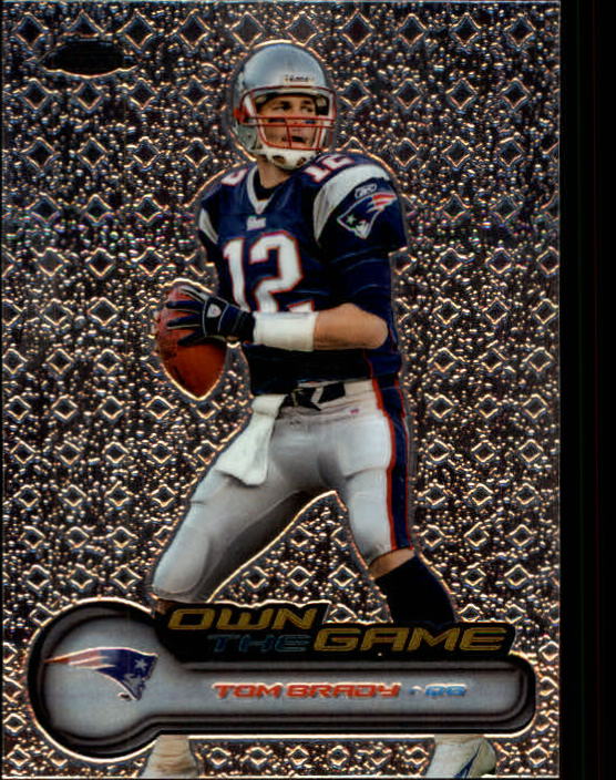 2006 Topps Chrome Own The Game #OTG1 Tom Brady