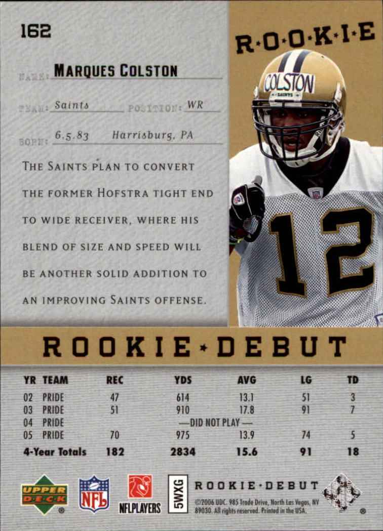 2006 Upper Deck Rookie Debut #162 Marques Colston RC back image