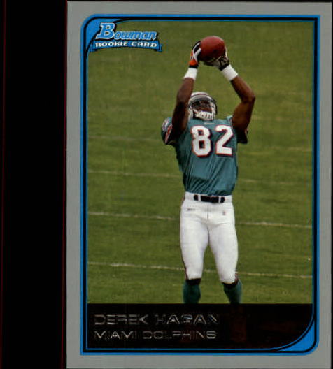 2006 Bowman #157 Derek Hagan RC