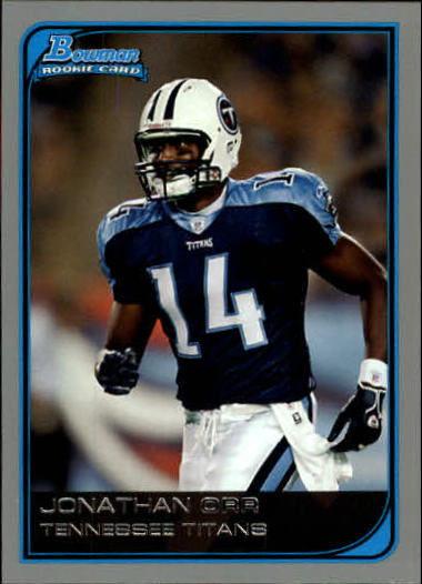 2006 Bowman #191 Jonathan Orr RC