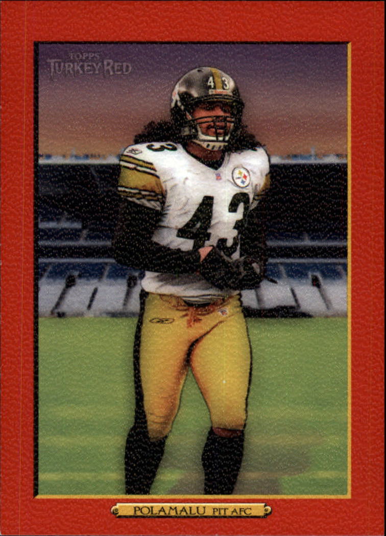 2006 Topps Turkey Red Red #297 Troy Polamalu