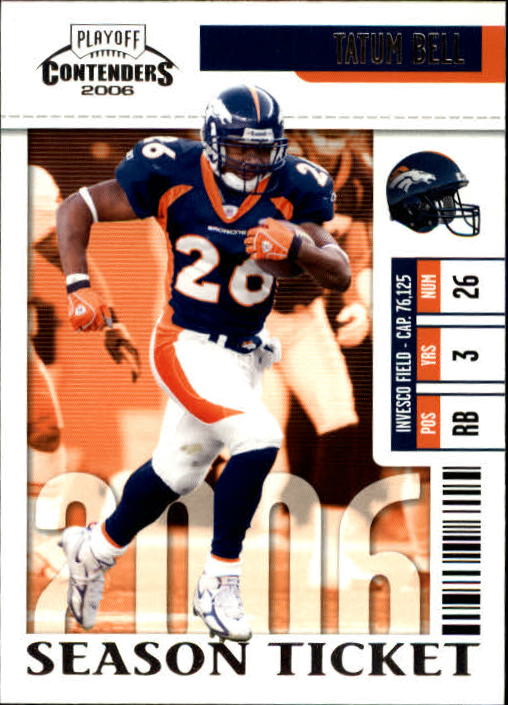 2006 Playoff Contenders #31 Tatum Bell