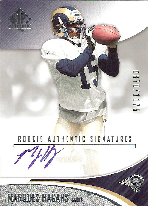 2006 SP Authentic #211 Marques Hagans AU RC
