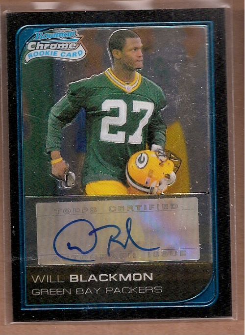 2006 Bowman Chrome Rookie Autographs #233 Will Blackmon C