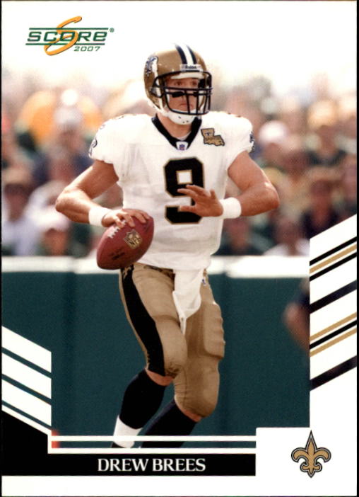 2007 Score #87 Drew Brees