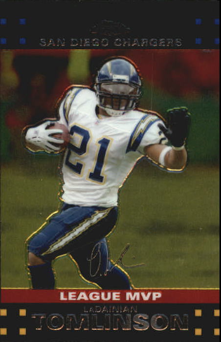 2007 Topps Chrome #TC50 LaDainian Tomlinson MVP