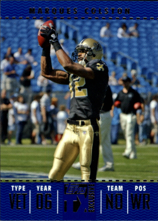 2007 Topps TX Exclusive #91 Marques Colston